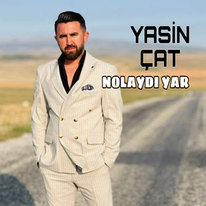 Nolaydı Yar
