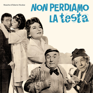 Birichino (From "Non perdiamo la testa" Soundtrack)