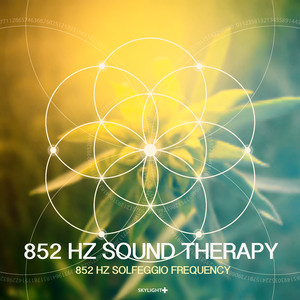 852 Hz Free from Fear