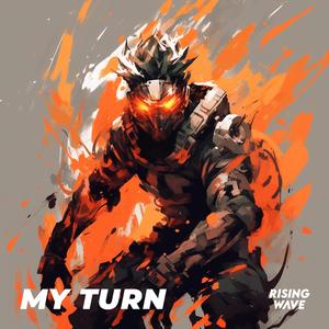 My Turn (feat. B. Chaps)