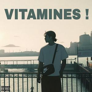 VITAMINES (feat. Ridwann)