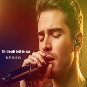 No words left to say