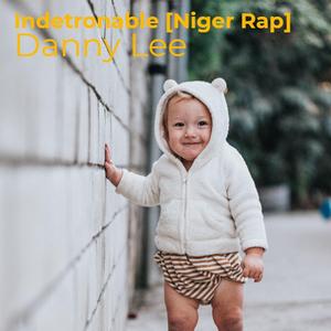 Indetronable (Niger Rap)