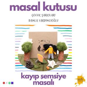 Kayıp Şemsiye Masalı Şarkısı (feat. Can Emre Uygan)