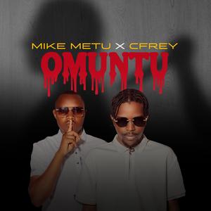 Omuntu (feat. Mike Metu)