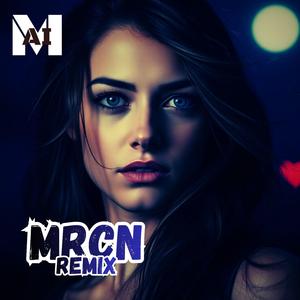 Otwórz swoje serce (MRCN Remix)