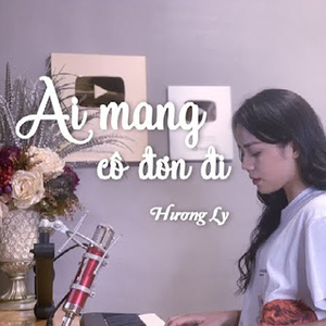 Ai Mang Cô Đơn Đi
