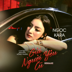 Gửi Người Yêu Cũ (Remake)