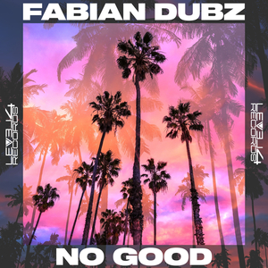No Good (Extended)