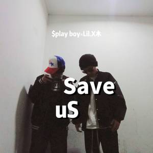 Save uS（Prod MoonVibe Beatz）