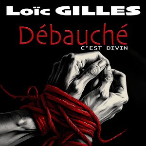 Débauché [C'est divin] (Album Version)
