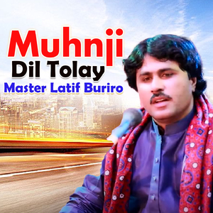 Muhnji Dil Tolay