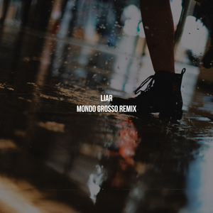 嘘だらけ (MONDO GROSSO remix)