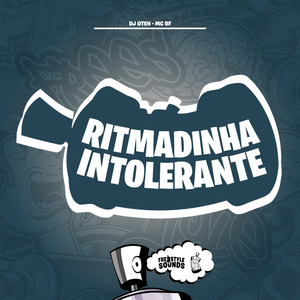 Ritmadinha Intolerante