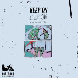 Keep On (feat. Cliff Fields)