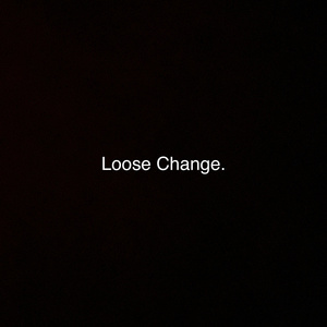 Loose Change