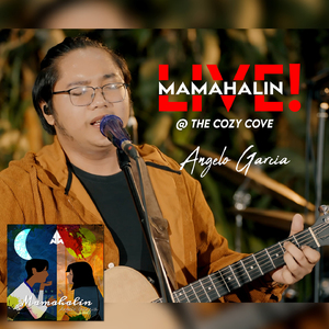 Mamahalin (Live At The Cozy Cove)