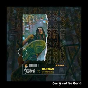 No One Cares (feat. Bastian Dekker)