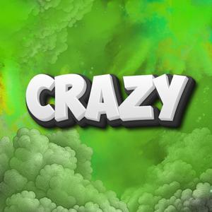 Crazy
