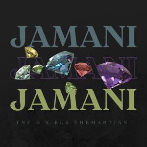 JAMANI (feat. Blk The Martian)