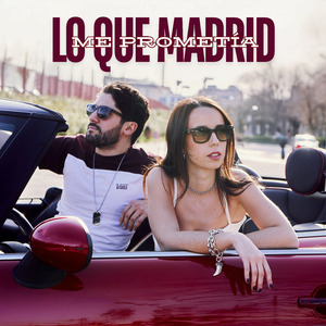 Lo Que Madrid Me Prometía