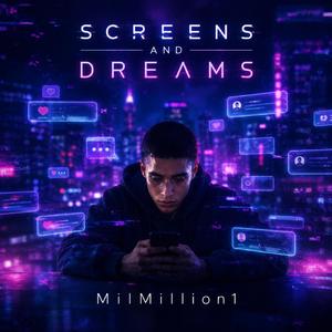 Screens and Dreams