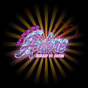 Adore