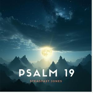 Psalm 19 (Indie Folk Version)