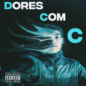 Dores Com C (Remasterizado)