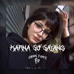DJ KARNA SU SAYANG, Vol. 2
