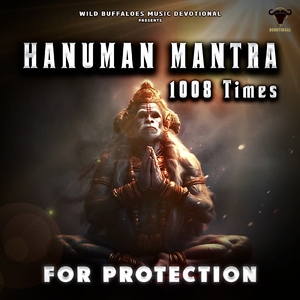 Hanuman Mantra For Protection (1008 Times)