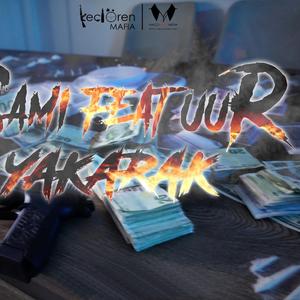 Yakarak (feat. Sami)