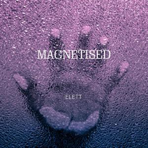 Magnetised