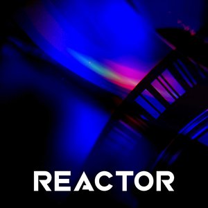 Reactor