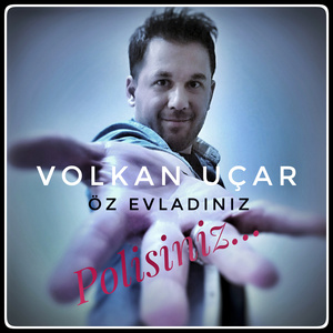 Öz Evladınız Polisiniz
