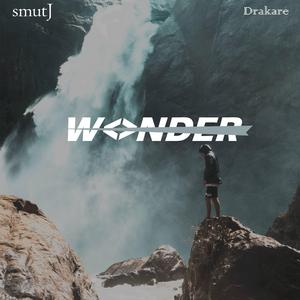 Wonder (feat. Drakare)