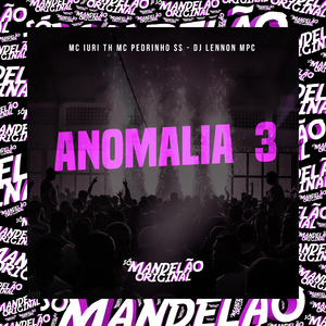 Anomalia 3