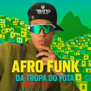 Afro Funk da Tropa do Tota (Clean)