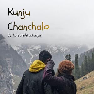 Kunju chanchalo (Refined)