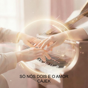 Só Nós Dois e Amor