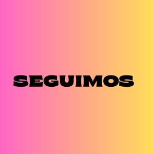 seguimos