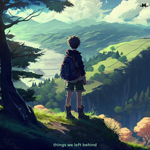 Things we left behind