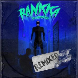 You Better Run (RUSTHOL Remix)