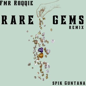 Rare Gems (Remix)