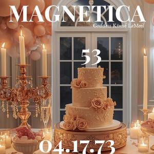 MAGNETICA 53