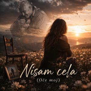 Nisam cela (Oče moj)