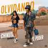 El Poder - Olvidando