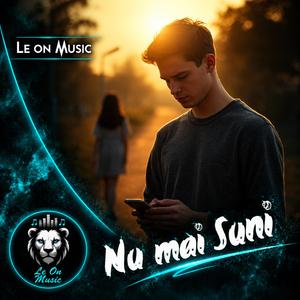 Nu mai suni (feat.Alex de la Bucuresti)