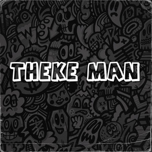 Theke Man