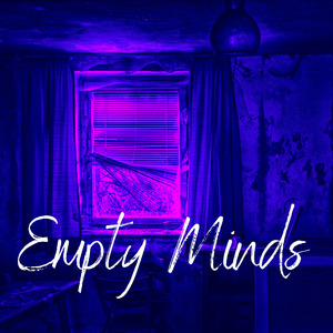 Empty Minds